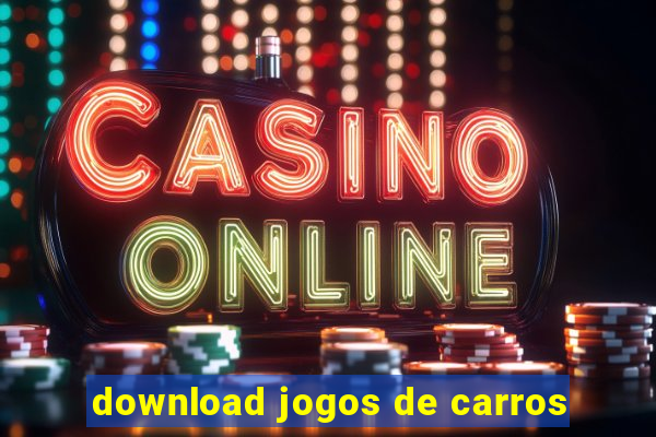 download jogos de carros